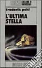 L'ultima stella libro