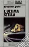 L'ultima stella libro