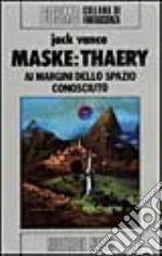 Maske: Thaery libro