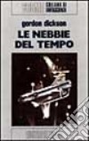 Le nebbie del tempo libro