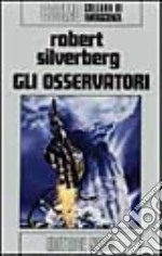 Gli osservatori libro