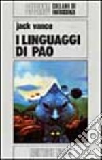 I linguaggi di Pao libro