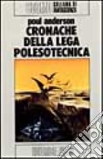 Cronache lega polesotecnica libro