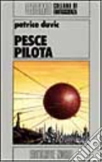 Pesce pilota libro