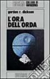 L'ora dell'orda libro