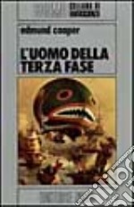 L'uomo della terza fase