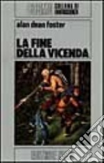 La fine della vicenda libro