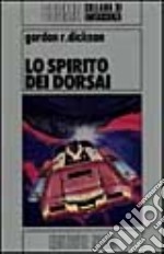 Lo spirito dei Dorsai libro