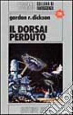 Il dorsai perduto libro