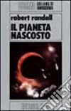 Il pianeta nascosto libro