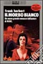 Il morbo bianco libro