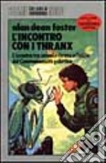 Incontro con i Thranx libro