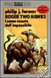 Roger Two Hawks il terrestre libro