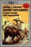 Roger Two Hawks il terrestre libro