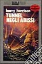 Tunnel negli abissi libro