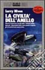 La civiltà dell'anello libro