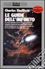 Le guide dell'infinito