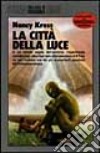 La città della luce libro