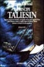 Il principe Taliesin libro