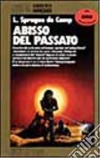 Abisso del passato libro