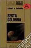 Sesta colonna libro