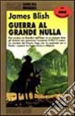 Guerra al grande nulla libro