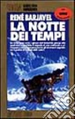 La notte dei tempi libro