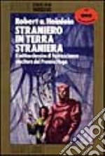 Straniero in terra straniera libro