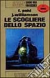 Scogliere dello spazio libro