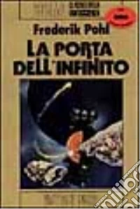 La porta dell'infinito libro