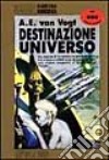 Destinazione universo libro