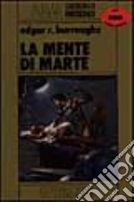 La mente di Marte libro