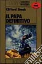 Il papa definitivo libro