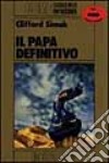 Il papa definitivo libro