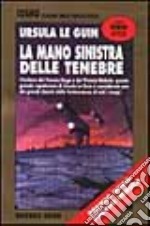 La mano sinistra delle tenebre libro