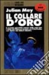 Il collare d'oro libro