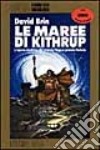 Le maree di Kithrup libro