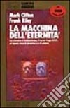 La macchina dell'eternità libro