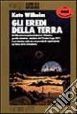 Gli eredi della terra