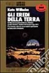 Gli eredi della terra libro