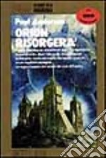 Orion risorgerà libro