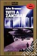 Tutti a Zanzibar libro