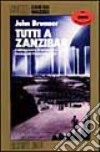 Tutti a Zanzibar libro