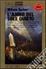 L'anno del sole quieto libro