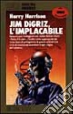 Jim Digriz l'implacabile libro