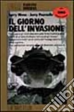 Il giorno dell'invasione libro