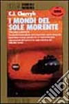 I mondi del sole morente libro