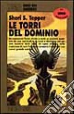 Le torri del dominio libro