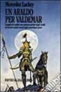 Un araldo per Valdemar libro
