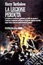 La legione perduta libro